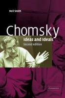 Chomsky Ideas and Ideals /
