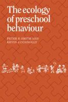 The ecology of preschool behaviour /