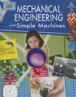 Mechanical engineering and simple machines /