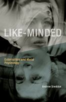 Like-minded : externalism and moral psychology /