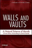 Walls and vaults a natural science of morals (virtue ethics according to David Hume) /