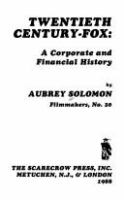 Twentieth Century-Fox : a corporate and financial history /