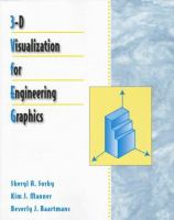 3-D visualization for engineering graphics /