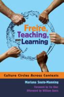 Freire, teaching, and learning : culture circles across contexts /