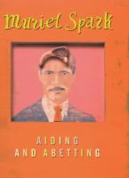 Aiding and abetting : a novel /