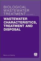 Wastewater characteristics, treatment and disposal /