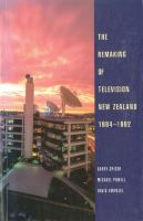The remaking of Television New Zealand, 1984-1992 /