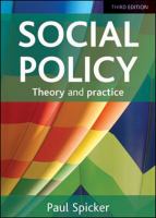 Social policy : theory and practice /
