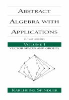 Abstract algebra with applications : in two volumes /