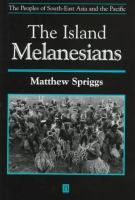 The island Melanesians /