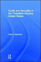 Youth and sexuality in the twentieth-century United States