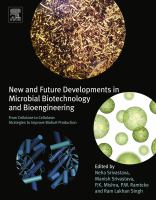 New and future developments in microbial biotechnology and bioengineering : from cellulose to cellulase : strategies to improve biofuel production /