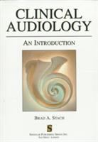 Clinical audiology : an introduction /