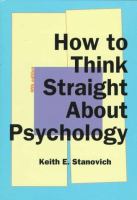 How to think straight about psychology /