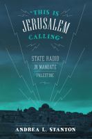 This is Jerusalem calling state radio in mandate Palestine /