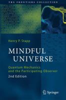 Mindful universe quantum mechanics and the participating observer /
