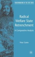Radical welfare state retrenchment : a comparative analysis /