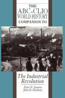 The ABC-CLIO world history companion to the industrial revolution /