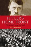 Hitler's home front : Württemberg under the Nazis /