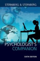 The psychologist's companion : a guide to professional success for students, teachers, and researchers /