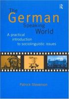 The German-speaking world : a practical introduction to sociolinguistic issues /