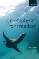A metaphysics for freedom /