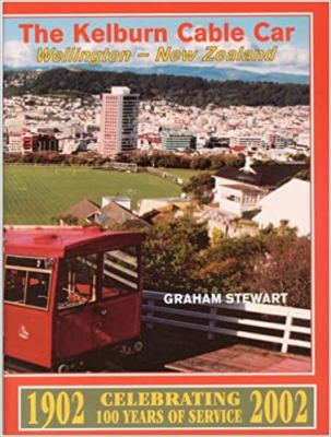 The Kelburn cable car : Wellington - New Zealand /