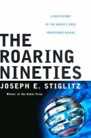 The roaring nineties : a new history of the world's most prosperous decade /