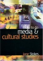 How to do media & cultural studies /
