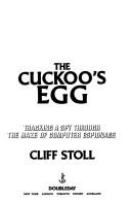 The cuckoo's egg : tracking a spy through the maze of computer espionage /