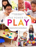 The power of play : designing early learning spaces /