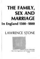 The family, sex and marriage in England 1500-1800 /