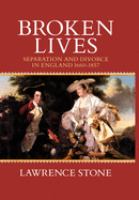 Broken lives : separation and divorce in England, 1660-1857 /