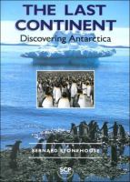 The last continent : discovering Antarctica /