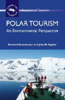 Polar tourism : an environmental perspective /