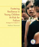 Fostering resilience in young children at risk for failure : strategies for grades K-3 /