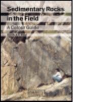 Sedimentary rocks in the field : a colour guide /