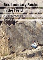 Sedimentary rocks in the field a colour guide /