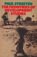 The frontiers of development studies : Paul Streeten.