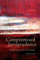 Compromised jurisprudence : native title cases since Mabo /
