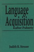 Language acquisition after puberty /