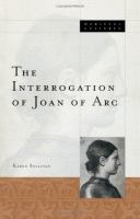 The interrogation of Joan of Arc /