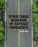 Structural Behavior of Asphalt Pavements : Intergrated Analysis and Design of Conventional and Heavy Duty Asphalt Pavement.