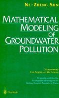 Mathematical modelling of groundwater pollution : with 104 illustrations /