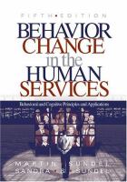 Behavior change in the human services : behavioral and cognitive concepts and applications /