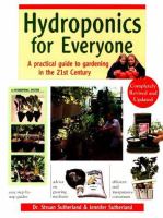 Hydroponics for everyone : a practical guide to gardening in the 21st century /