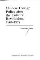 Chinese foreign policy after the cultural revolution, 1966-1977 /
