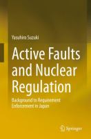 Active Faults and Nuclear Regulation Background to Requirement Enforcement in Japan /
