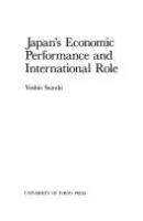 Japan's economic performance and international role /