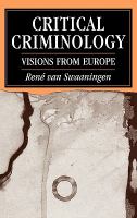 Critical criminology : visions from Europe /